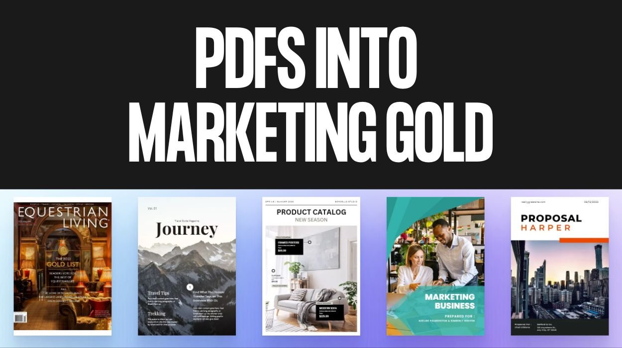 PDFs into Marketing Gold